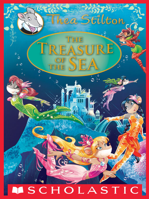 Title details for The Treasure of the Sea by Thea Stilton - Wait list